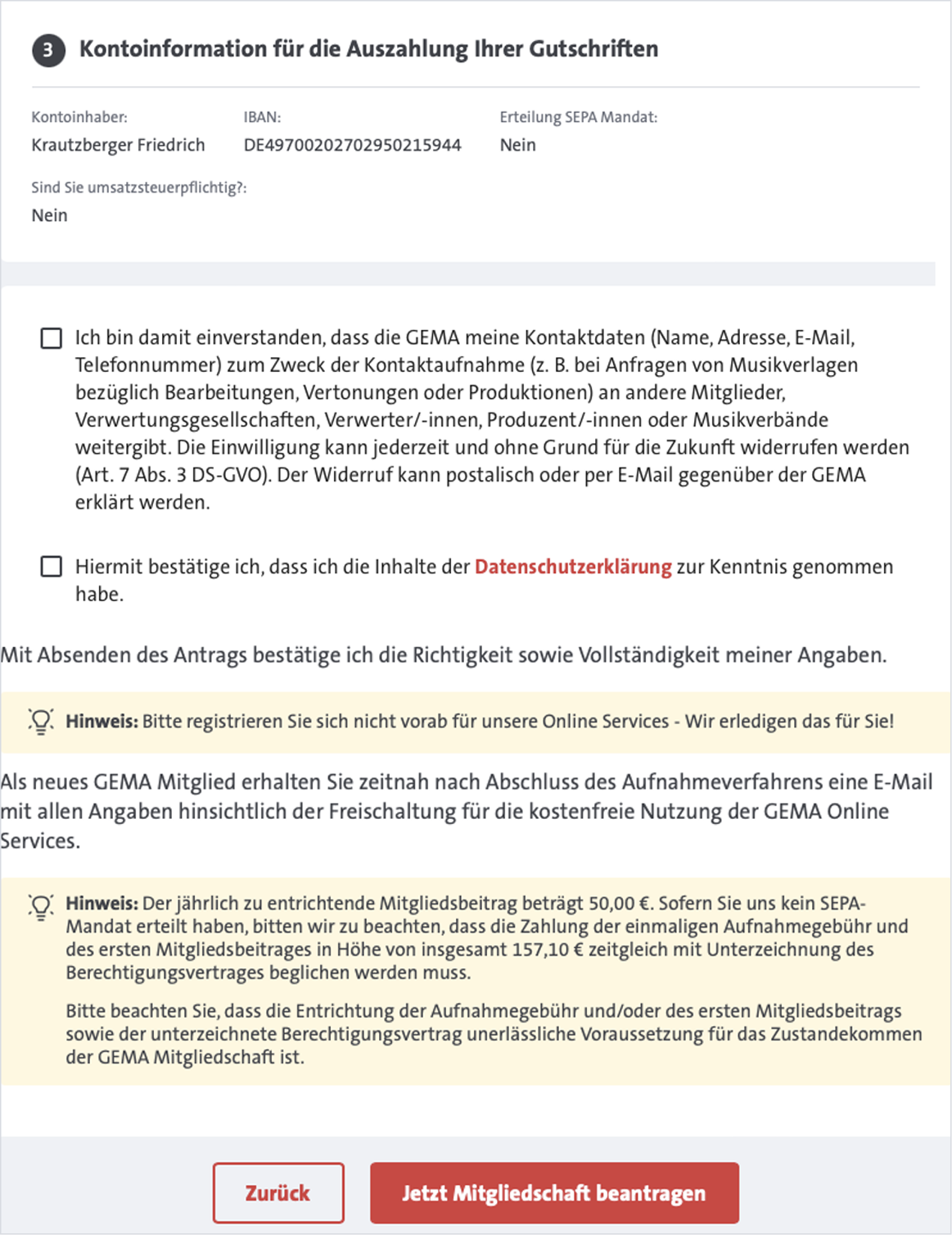 Finale Überprüfung der Kontodaten und endgültiges Beantragen der Mitgliedschaft.